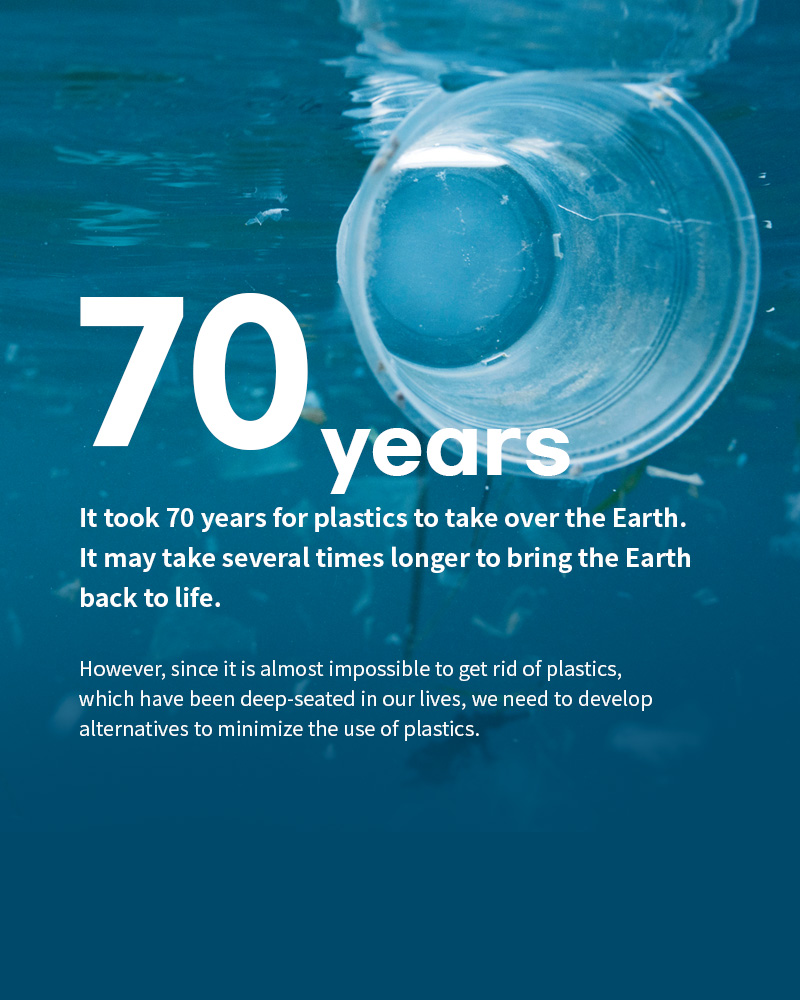It took 70 years for plastics to take over the Earth. It may take several times longer to bring the Earth back to life.